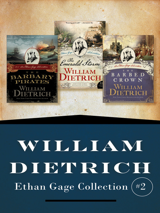 Title details for Ethan Gage Collection #2 by William Dietrich - Available